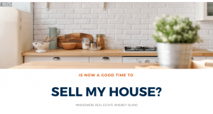 Is now a good time to Sell My House? 