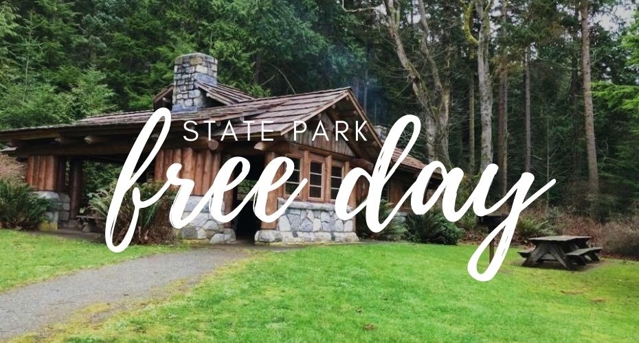 FREE state Parks days, Washington state parks