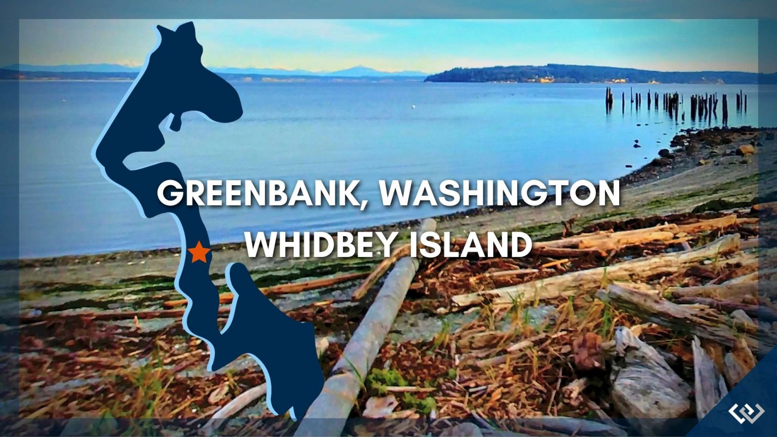 Your Guide to Greenbank Whidbey Island Windermere Whidbey