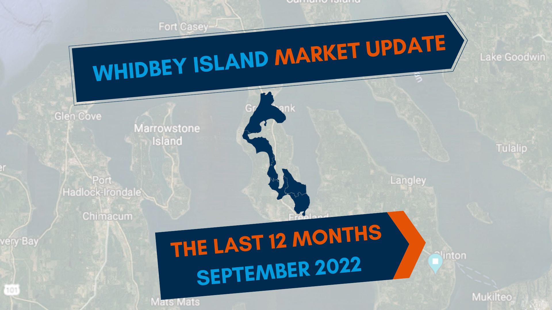 SEPTEMBER 2022 Whidbey Island Real Estate Market Update