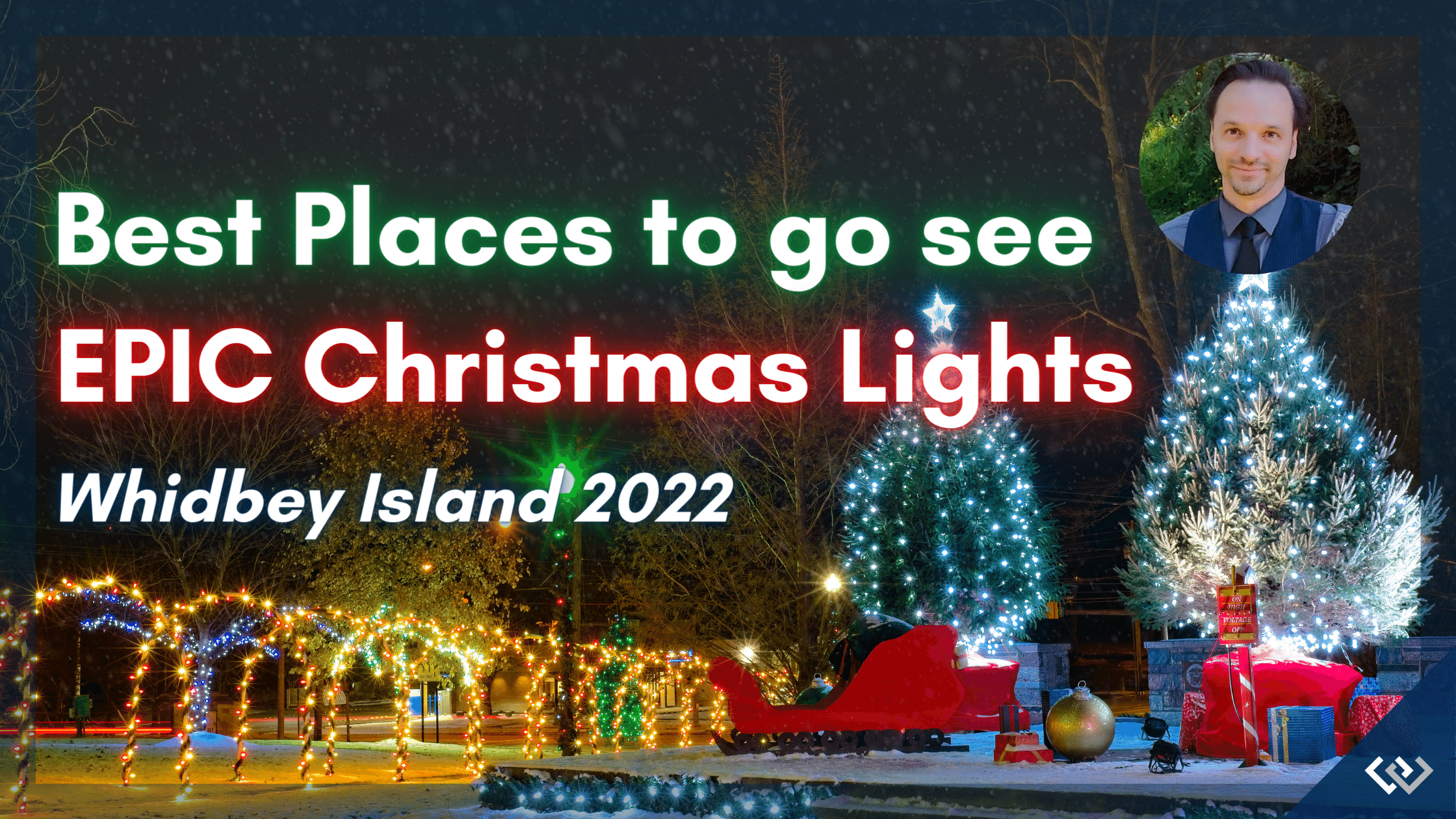 Best Places to go see EPIC Christmas Lights - Whidbey Island 2022 Guide