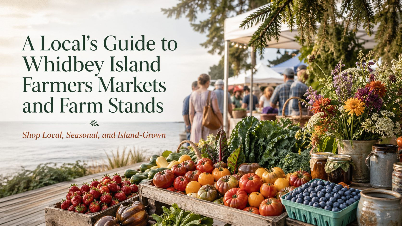 HERO Whidbey Island Farmers Markets and Farm Stands