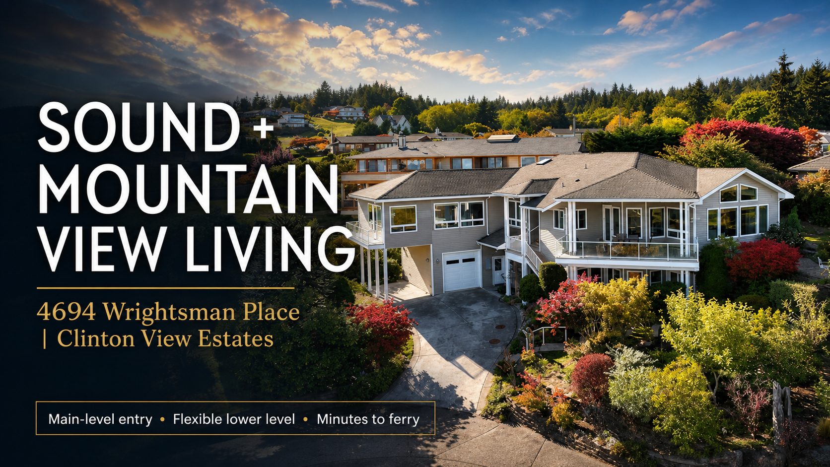 Editorial hero image for 4694 Wrightsman Place highlighting Sound and mountain view living in Clinton View Estates